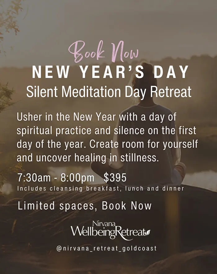 poster for a silent one day retreat to celebrate new year 2025 at nirvana