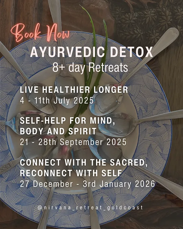 ayurvedic wellbeing retreats with detox at nirvana wellbeing retreat gold coast